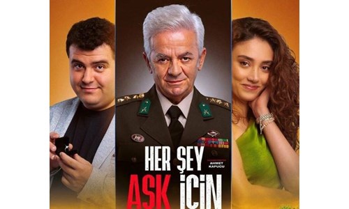 HER ŞEY AŞK İÇİN